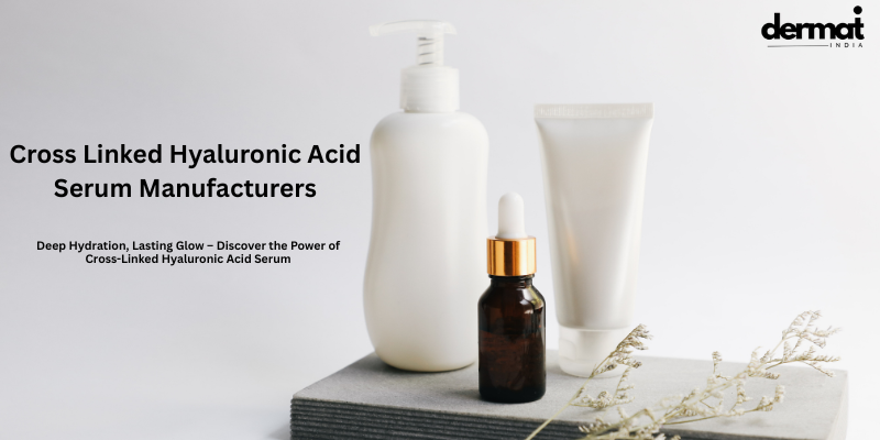 Cross Linked Hyaluronic Acid Serum Manufacturers