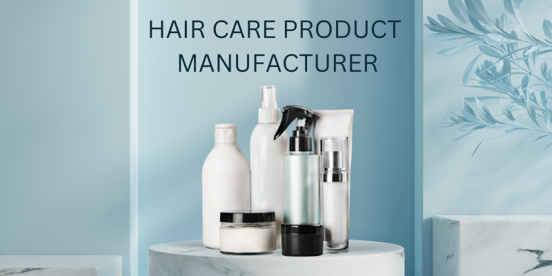 Hair Care Product Manufacturer