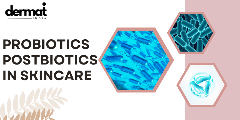 Probiotics Postbiotics in Skincare 1 Probiotics Postbiotics in Skincare (2)