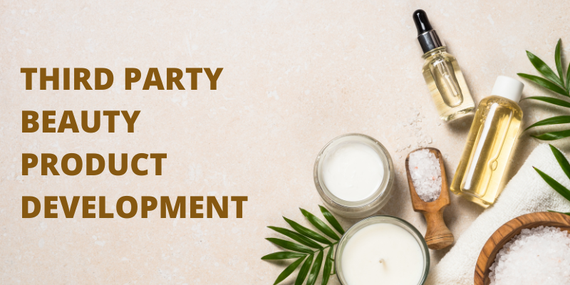 Third Party Beauty Product Development