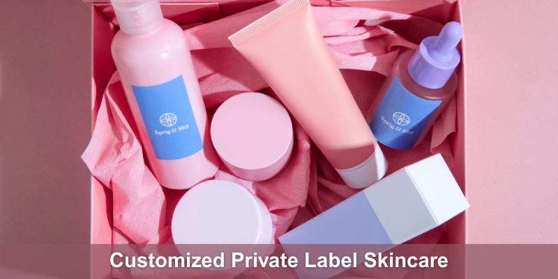Customized Private Label Skincare 1 Customized Private Label Skincare
