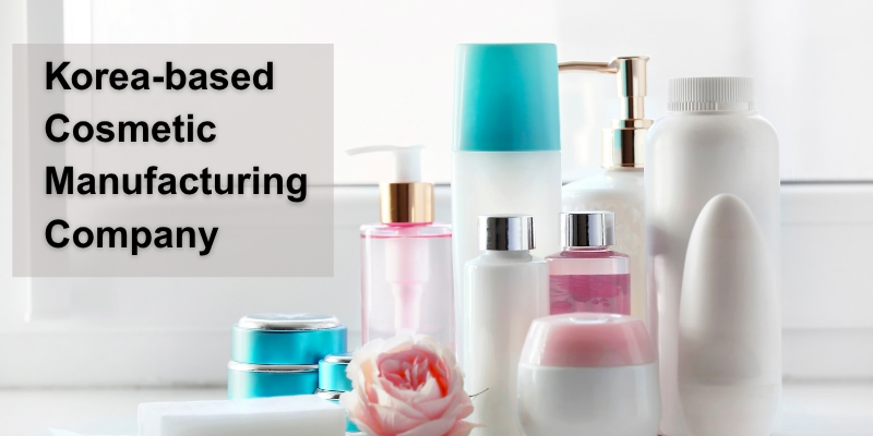 Korea-based Cosmetic Manufacturing Company