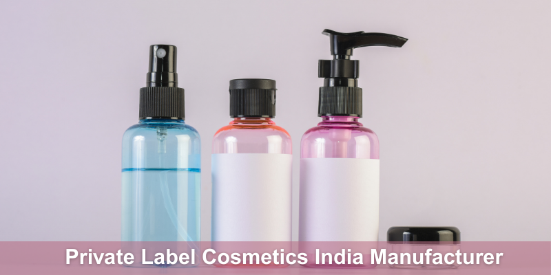 Private Label Cosmetics India Manufacturer 1 Private Label Cosmetics India Manufacturer