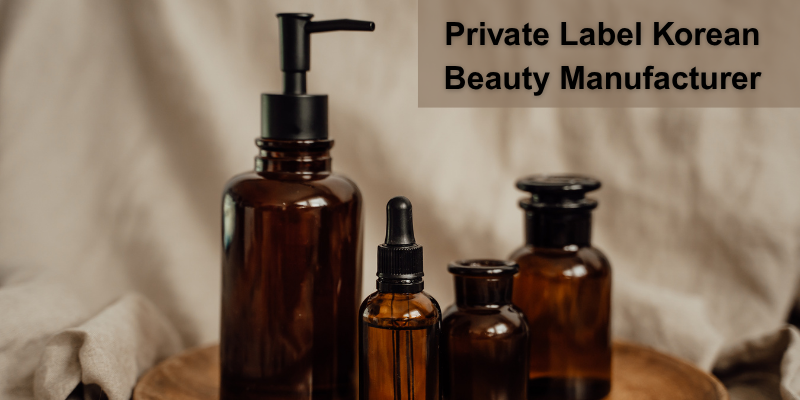 Private Label Korean Beauty Manufacturer