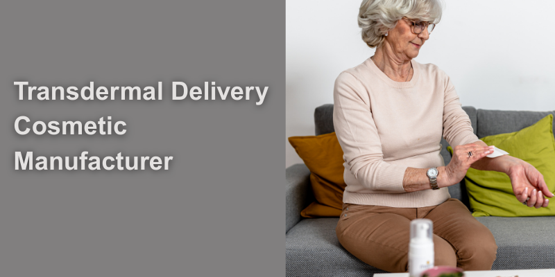 Transdermal Delivery Cosmetic Manufacturer Revolutionizing Skincare 1 Transdermal Delivery Cosmetic Manufacturer Revolutionizing Skincare