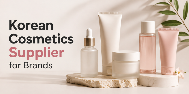 Korean Cosmetics Supplier for Brands with custom formulation expertise