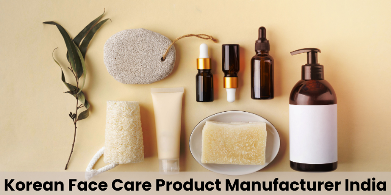Korean Face Care Product Manufacturer India