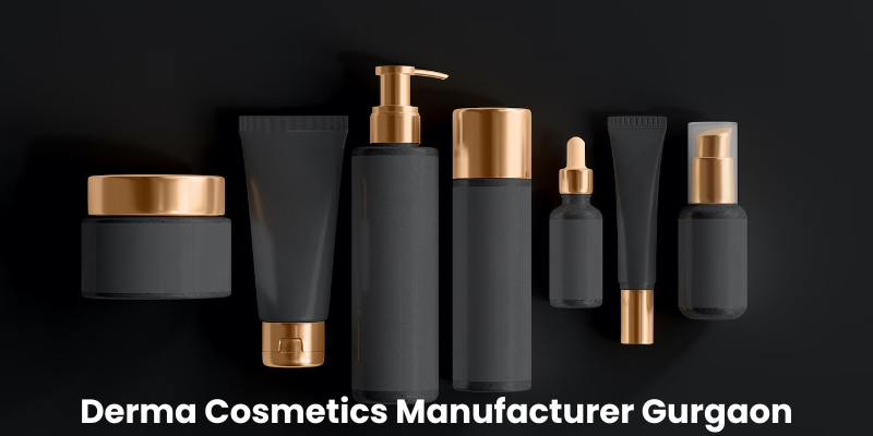 Derma Cosmetics Manufacturer Gurgaon