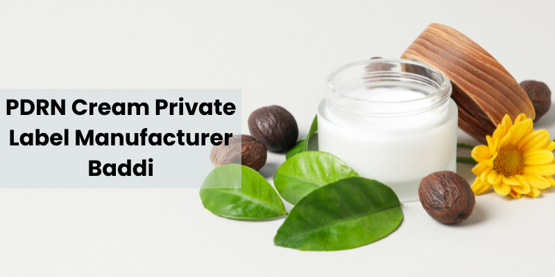 PDRN Cream Private Label Manufacturer Baddi
