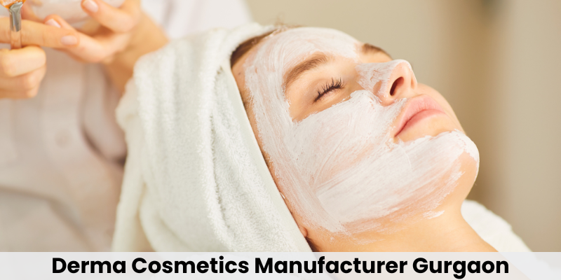 Derma Cosmetics Manufacturer Gurgaon 1 Derma Cosmetics Manufacturer Gurgaon