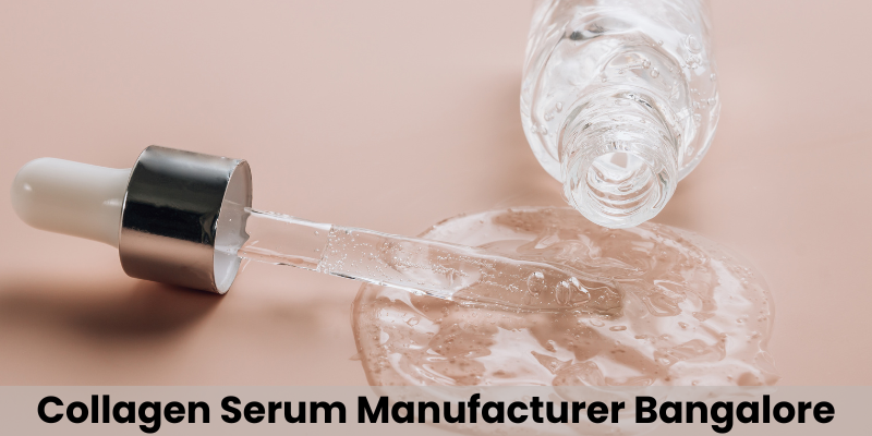 Collagen Serum Manufacturer Bangalore