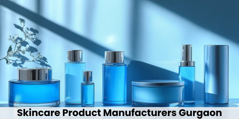 Skincare Product Manufacturers Gurgaon 1 Skincare Product Manufacturers Gurgaon