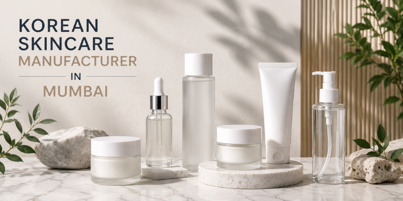 Top Korean Skincare Manufacturer in Mumbai for beauty and skincare brands